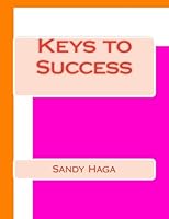 Keys to Success 1469904993 Book Cover