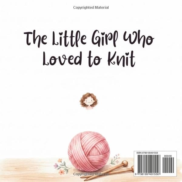 The Little Girl Who Loved to Knit: A Heartwarming Children's Story About Patience, Creativity, and the Joy of Handmade Gifts | Cozy Winter Books for Kids Ages 4-8 image 3