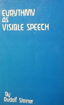 Paperback Eurythmy As Visible Speech Book