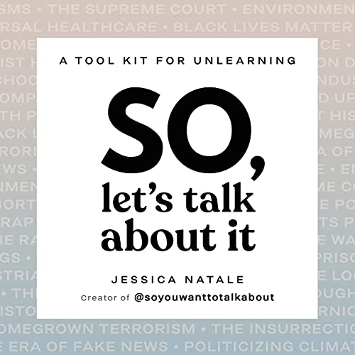 So, Let's Talk About It: A Tool Kit for Unlearning