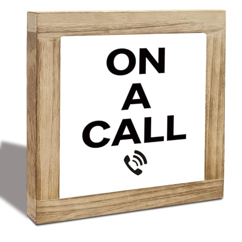 Office Desk Sign - On a Call Wooden Plaque