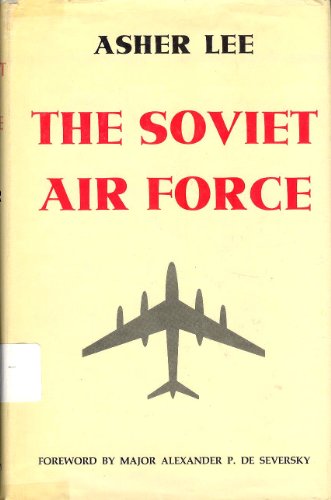 The Soviet Air Force B005KZU7VW Book Cover