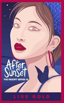 Paperback After Sunset (The Resort Series) Book