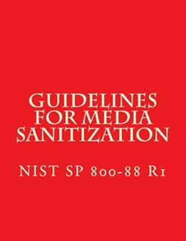 Paperback NIST SP 800-88 R1 - Guidelines for Media Sanitization Book