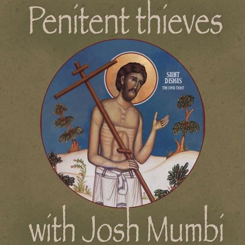 『Penitent Thieves with Josh Mumbi』のカバーアート