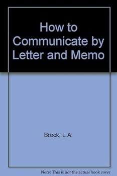 Paperback How to Communicate by Letter and Memo Book