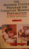 For Better and Forever: Sponsor Couple Program for Christian Marriage Preparation 0892431431 Book Cover