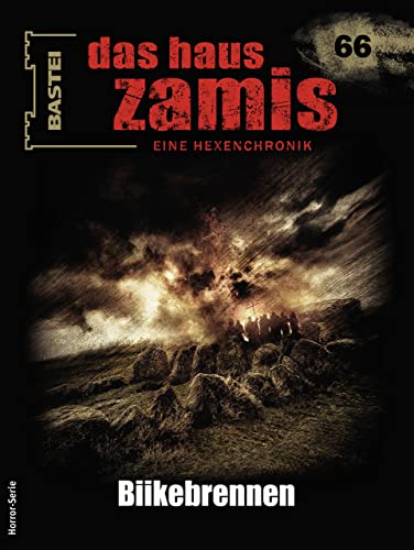 Cover of Das Haus Zamis, #66: Biikebrennen