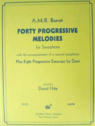 40 Progressive Melodies for Saxophone (with Accompaniment of a Second Saxophone)      Sheet music – January 1, 1988