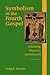 Symbolism in the Fourth Gospel: Meaning, Mystery, Community, Second Edition