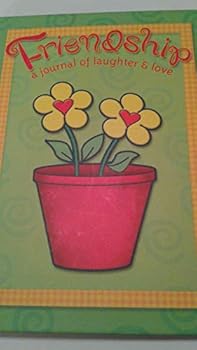 Unknown Binding Friendship: A Journal of Laughter & Love Book