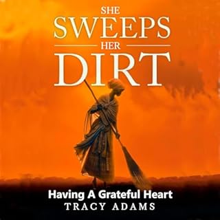 She Sweeps Her Dirt Audiobook By Tracy Adams cover art