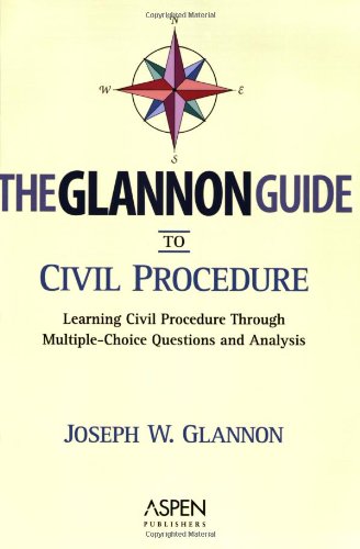 The Glannon Guide to Civil Procedure: Learning ... 0735544638 Book Cover