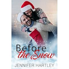 Before The Snow: A Novel Audiobook By Jennifer Hartley cover art