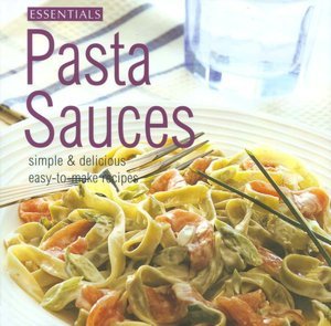 Essentails Pasta Sauces