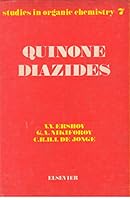 Quinone Diazides (Studies in Organic Chemistry) 0444420088 Book Cover