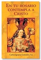EN TU ROSARIO CONTEMPLA A CRISTO. 970693183X Book Cover