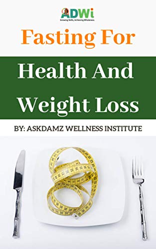 Fasting For Health And Weight Loss (English Edition)