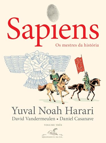 Sapiens (Edição em quadrinhos): Os mestres da história: 3
