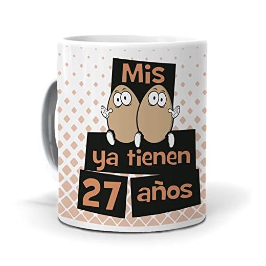 Taza Mis Huevos ya Tienen 27 años. Cerámica AAA - 350 ml.