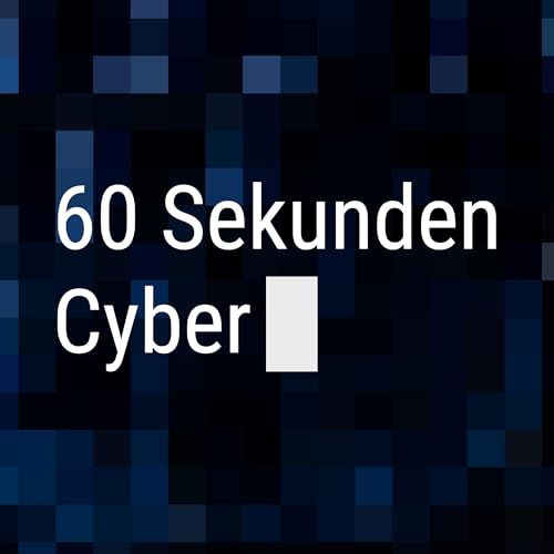 Nachrichten aus der Welt der Cyber-Sicherheit in 60 Sekunden, Ausgabe 1. - 7. Juni 2026