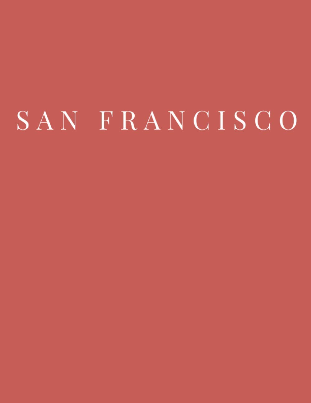 San Francisco: Rusty Red Decorative Coffee Table Book for Stacking and Home Decoration