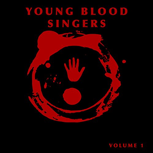 Amazon MusicでYoung Blood SingersのYoung Blood Singers, Vol. 1を再生する
