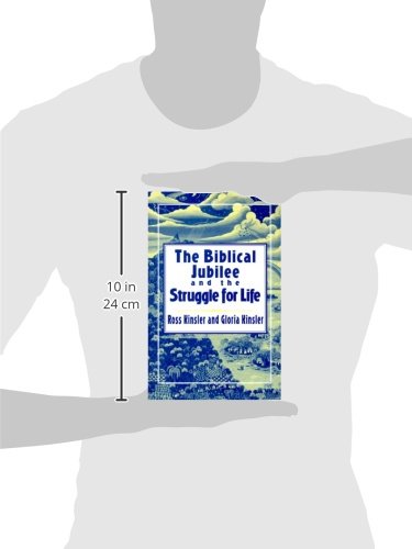 The Biblical Jubilee and the Struggle for Life: An Invitation to Personal Ecclesial and Social Trans