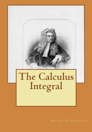 The Calculus Integral