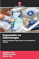 Ergonomia na Odontologia (Portuguese Edition) 6200755566 Book Cover
