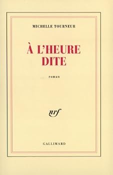 Paperback À l'heure dite [French] Book