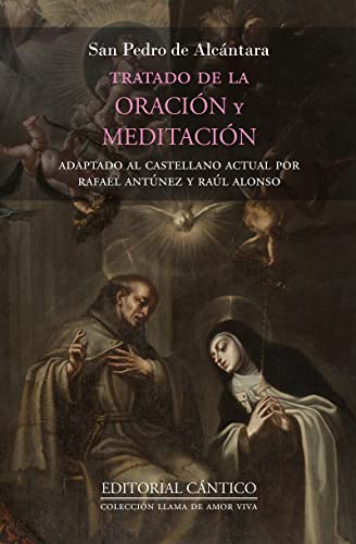 Tratado de la oración y meditación (Llama de amor viva)