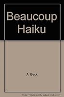 Beaucoup Haiku 0934852669 Book Cover