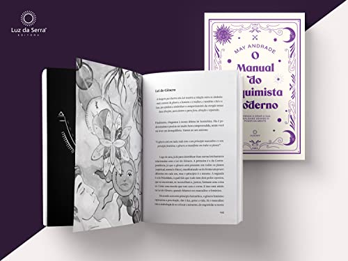 O manual do alquimista moderno: Aprenda a criar a sua realidade usando o poder da mente