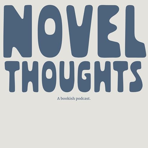 Novel Thoughts Podcast By Novel Thoughts cover art