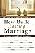 How to Build a Lasting Marriage: Lessons from Bible Couples