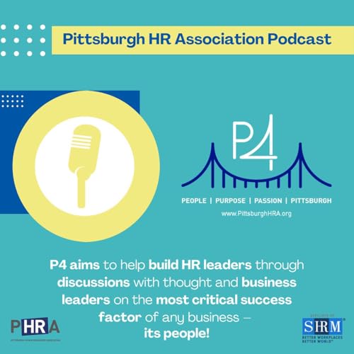 PHRA - P4: People, Purpose, Passion, Pittsburgh Podcast Por Pete Schramm & Elizabeth Lamping arte de portada
