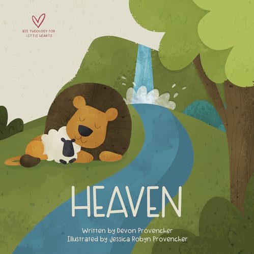 Image of Heaven (Big Theology for Little Hearts)