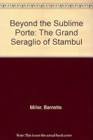 Beyond the Sublime Porte 0404043291 Book Cover