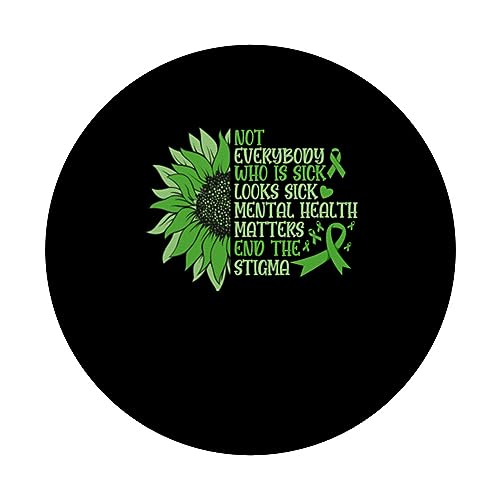 Mental Health Awareness Not Everybody Who Is Sick Looks Sick PopSockets Swappable PopGrip, Black - Image 3