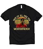 Half Baked T Shirt, First of All Fuck You Motherfucker T-Shirt, Retro Vintage Unisex Crewneck...