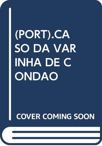 Caso da Varinha de Condao