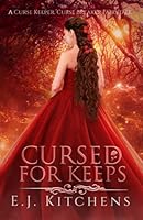 Cursed for Keeps 0999350994 Book Cover