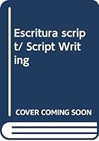 Escritura script/ Script Writing 9681821750 Book Cover