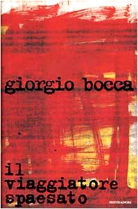 Paperback Il viaggiatore spaesato (I libri di Giorgio Bocca) (Italian Edition) [Italian] Book