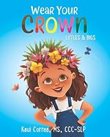 Wear Your Crown 0578865068 Book Cover