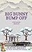 Big Bunny Bump Off (Zoe Donovan Cozy Mystery)