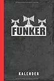 Funker Kalender (Funktechnik Zubehör, Band 1)