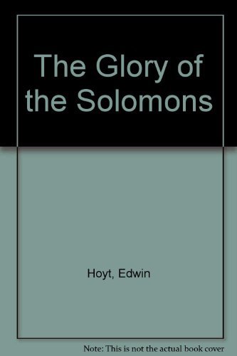 The Glory of the Solomons 0812881095 Book Cover