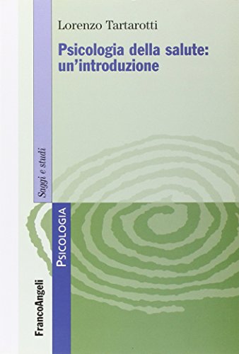 Psicologia della salute: un'introduzione